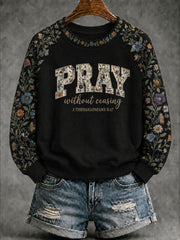 Women’s 'Pray Without Ceasing' Printed Casual Sweatshirt