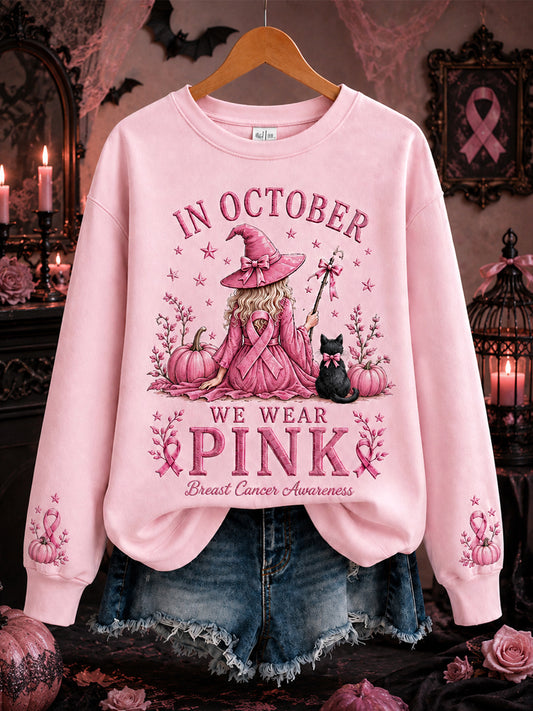 Women's In October We Wear Pink Halloween Pink Witch Print Breast Cancer Awareness Support Sweatshirt