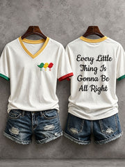Women's Every Little Thing Is Gonna Be All Right T-shirt