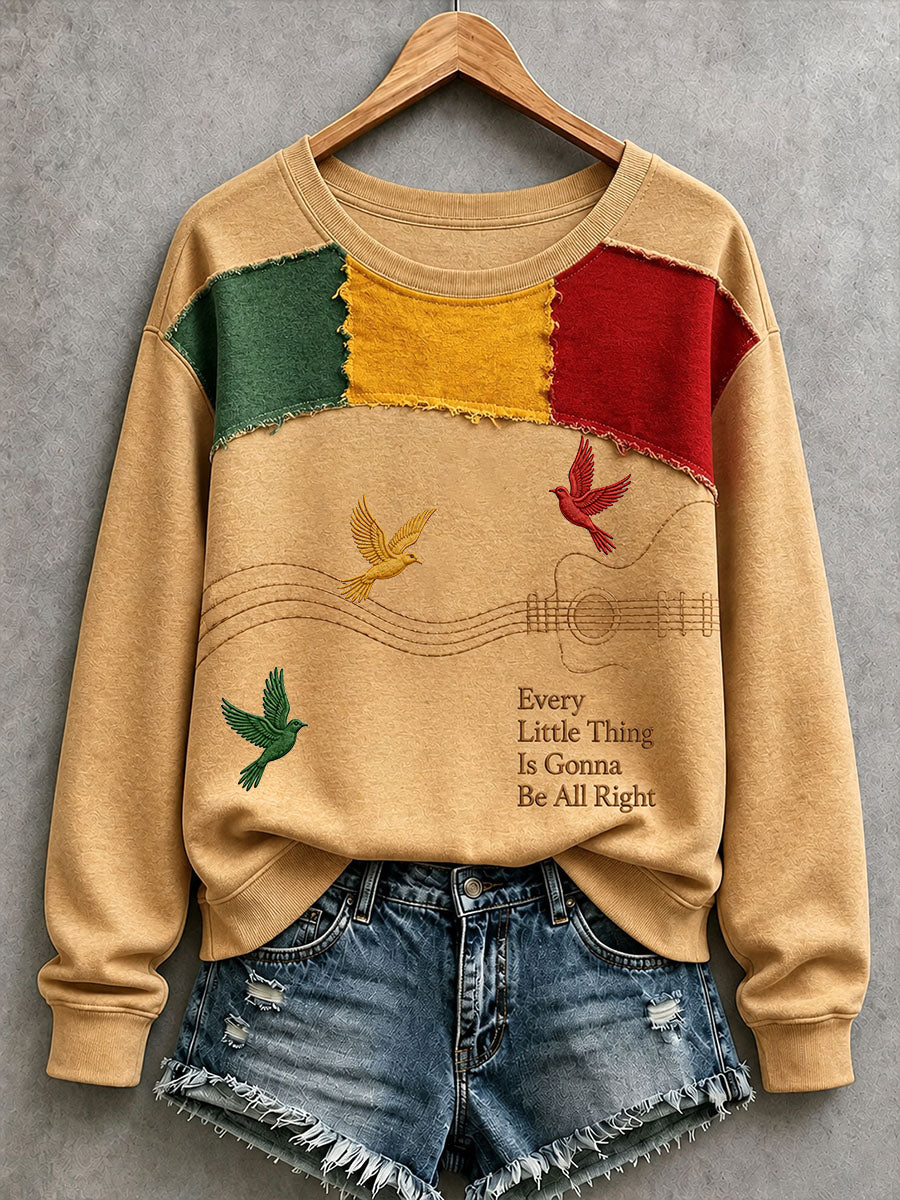 Women's Every Little Thing Is Gonna Be All Right Sweatshirt