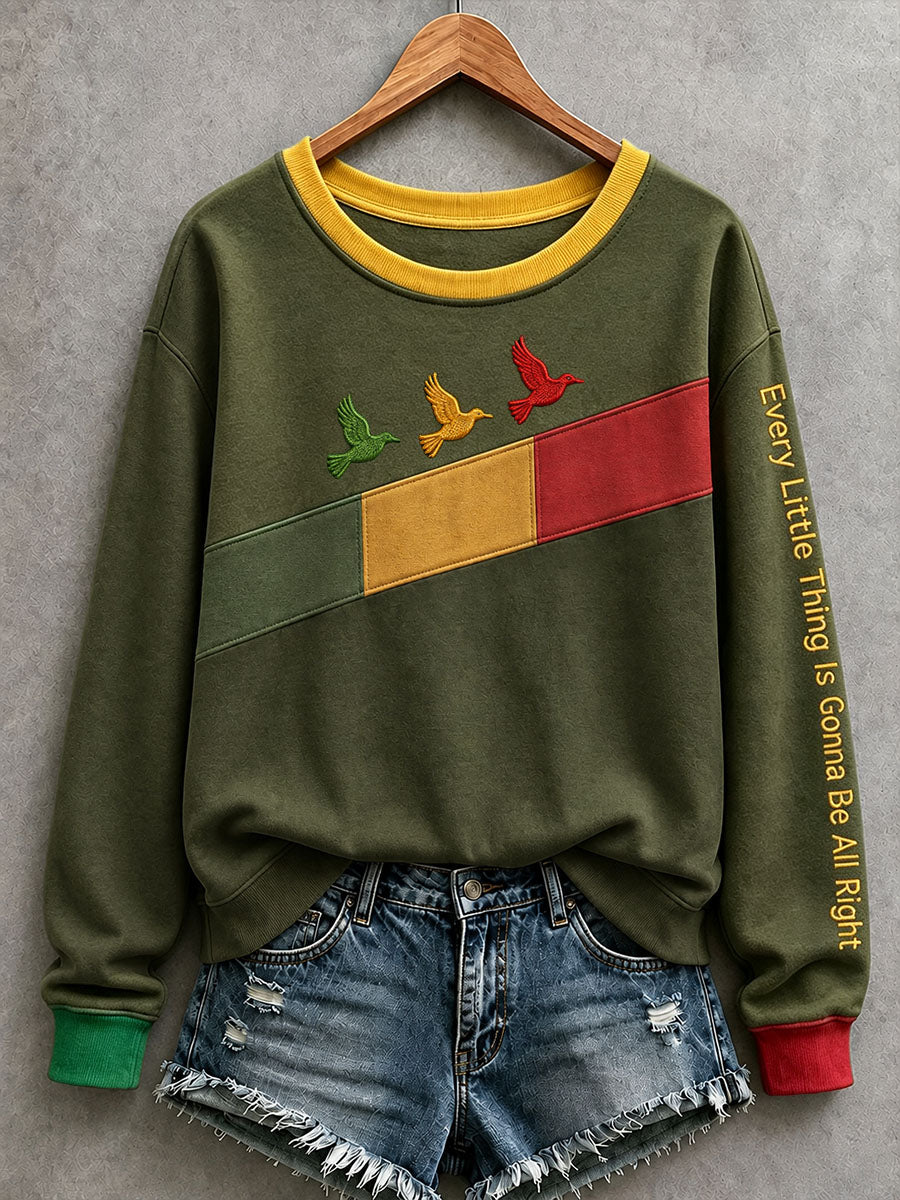 Women's Every Little Thing Is Gonna Be All Right Sweatshirt