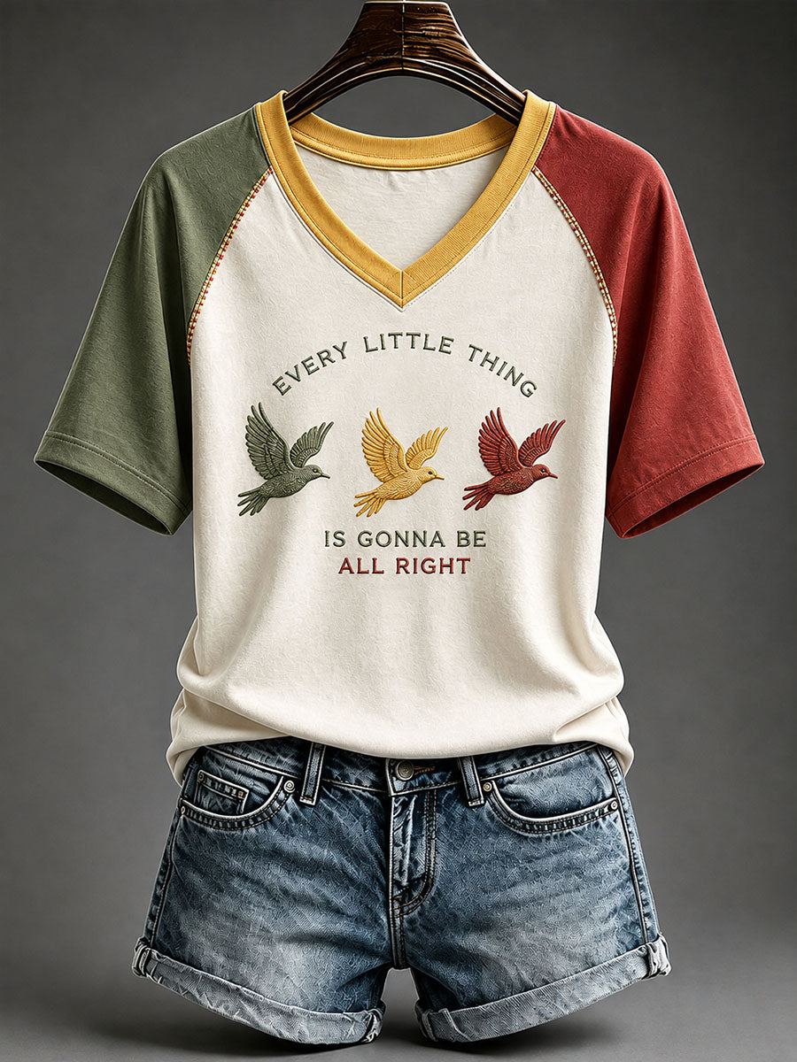 Women's Every Little Thing Is Gonna Be All Right T-Shirt